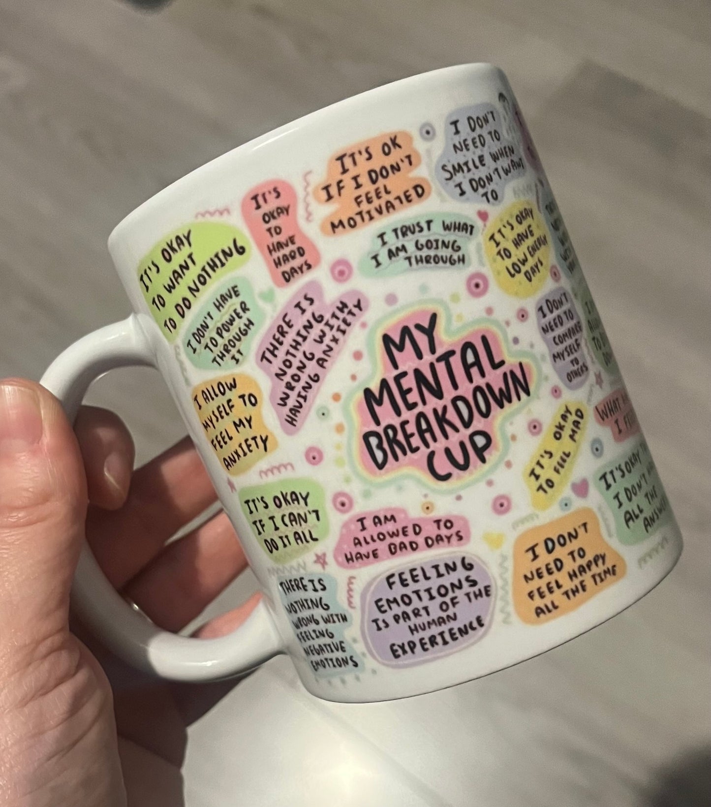 My mental breakdown mug
