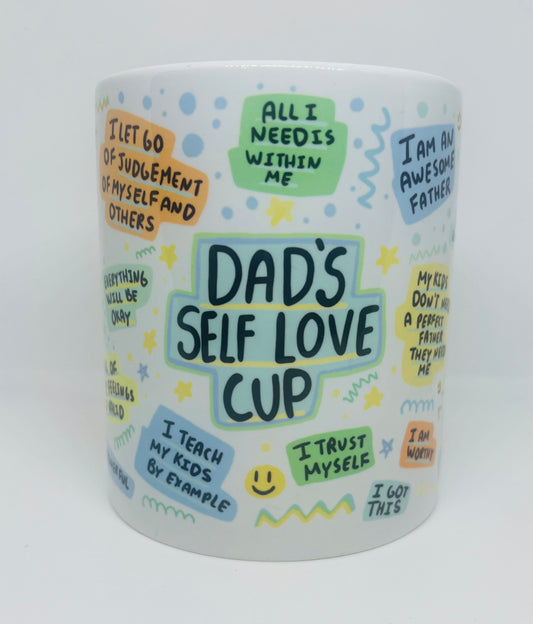 Dad’s self love cup